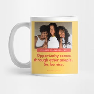 Stay true to your friends! Mug